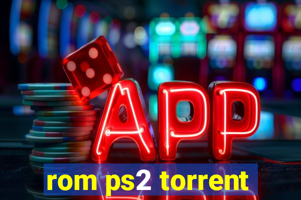 rom ps2 torrent